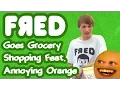 Lagu Fred Goes Grocery Shopping feat. Annoying Orange