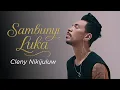 Download Lagu SAMBUNYI LUKA - Cleny Nikijuluw (Official Lyric Video)