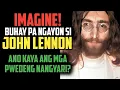 Lagu PAANO KUNG HINDI PUMANAW SI JOHN LENNON? AKLAT PH
