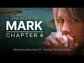 Mark 4 NKJV - Gospel Reading Human Voice Female by Jenni R