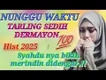 Download Lagu NUNGGU WAKTU !! TARLING SEDIH DERMAYON 💯 HITS 2025 MERDUNYA BIKIN MERINDING DIDENGAR !!