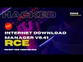 Internet Download Manager v6 41 RCE - Remote Code Execution via MITM Vulnerability