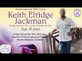 Live Stream of Funeral Service for Keith Elridge Jackman