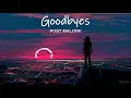 post malone - goodbyes slowed reverb
