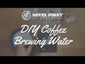 DIY Coffee Brewing Water