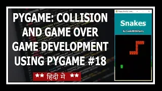 Handling Game Over and Collision In Pygame - Python Game Development Using Pygame In Hindi