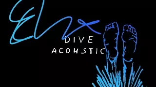 Ed Sheeran - Dive (Acoustic)