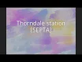 Thorndale station SEPTA