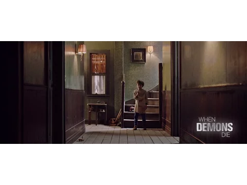 When Demons Die | Trailer (2016)