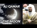 Download Lagu Al-Qamar (THE MOON) | Sheikh Yasser Dossary | FULL ENGLISH TRANSLATION