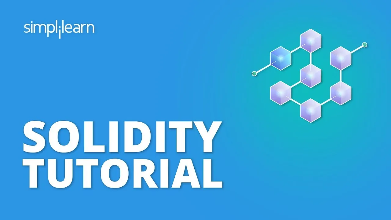 Solidity Tutorial | Solidity For Beginners | Blockchain Tutorial For Beginners | Simplilearn