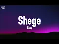 Ckay - Shege (Lyrics)