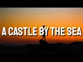 Powfu - ​a castle by the sea (Lyrics)