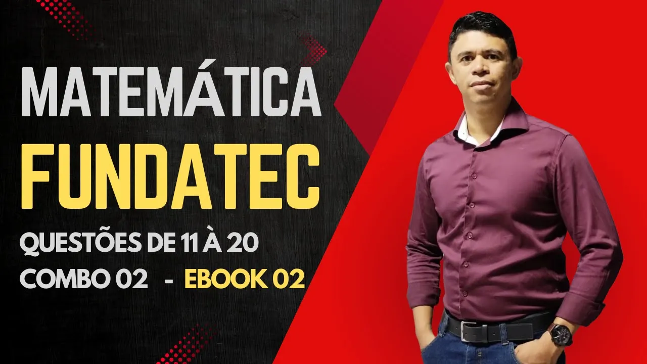 Banca Fundatec 👉 Matemática Nível Médio #matemática Combo 02 Ebook 02 #1120
