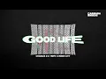 Charles D x TMPR x Inner City - Good Life (Official Visualizer)