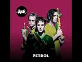 Petrol (2019 - Remaster)