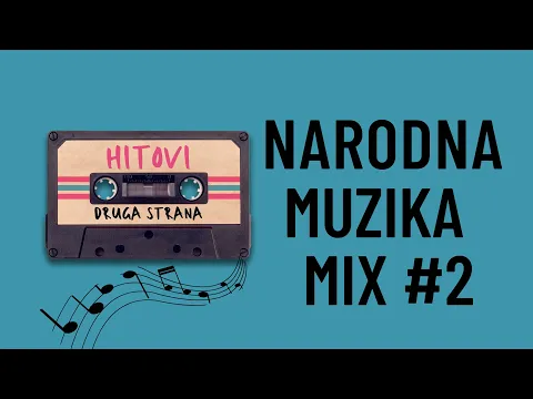 Download MP3 Narodna Muzika | Stari Hitovi | Mix 2 | Druga Strana | Kasetofon