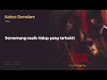 Download Lagu XPDC - Kabus Semalam (Official Lyric Video)