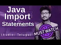 Java import Statements in Telugu Java in Telugu