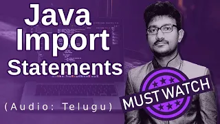 Java import Statements in Telugu Java in Telugu
