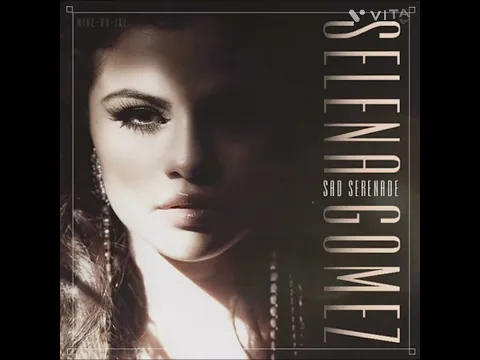 Download MP3 Selena Gómez - Sad Serenade