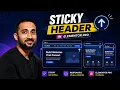 Elementor Pro Sticky Header Tutorial - Custom Logo Menu Scroll Effect