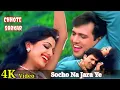 Download Lagu Socho Na Jara Ye Socho Na Chhote Sarkar Movie 4K Video Song Govinda Shilpa Shetty