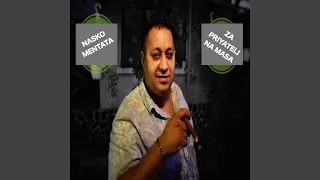 Za Priyateli Na Masa 