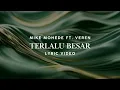Lagu Terlalu Besar - Mike Mohede ft. Veren lyric video ( lirik lagu rohani populer )