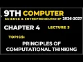 Class 9 Computer Chapter 4 Lecture 3 Principles of Computational Thinking