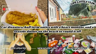 Car disasters half term antics with a heart monitor a seaside dinner to finish LIFE LATELY VLOG