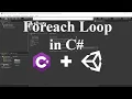 C Lecture 6 Foreach Loop in Unity C