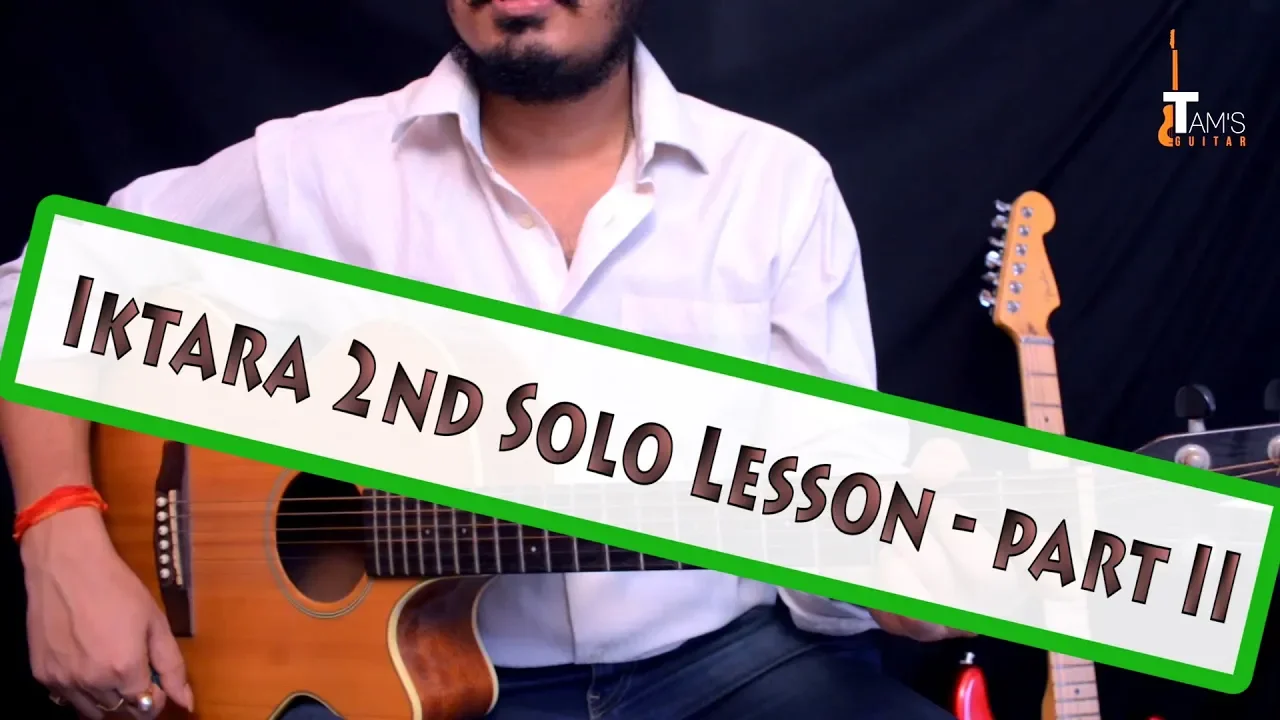 Iktara (Wake Up Sid) 2nd Solo guitar lesson | Part II