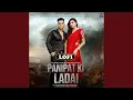 Download Lagu Panipat Ki Ladai (Lofi)
