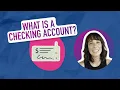 What Is a Checking Account