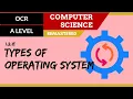 17 OCR A Level H046-H446 SLR4 - 1 2 Types of operating system