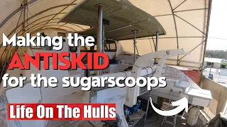 “No More Slips and Falls: Anti-Skid Solution for Catamaran Sugarscoops” Ep272
