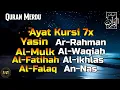 Download Lagu Ayat Kursi 7x,Surah Al Mulk,Ar Rahman,Al Waqiah,Yasin,Al Fatihah,Al Ikhlas,Al Falaq,An Nas
