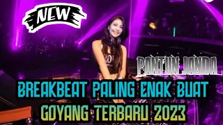 Download Breakbeat Paling Enak Buat Goyang Terbaru 2023 | Breakbeat Melody Super Terbaru MP3