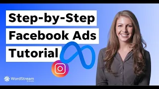Facebook Ads Tutorial 2025 Step By Step WordStream 