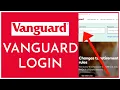 Login Vanguard How To Sign in Vanguard Online-2023