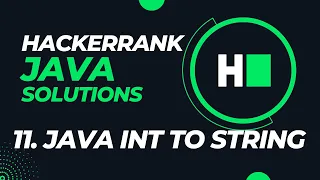 Day - 11 Java Int to String Hindi Hackerrank Java Solutions