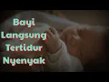 Download Lagu Sholawat Pengantar Agar Bayi Langsung Tertidur Nyenyak dan Tidak Rewel