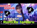 Download Lagu BANGUNIN SAHUR  – Ngabuburit Full Bass! Remix DJ Spesial Ramadhan 2025 🎵🔥