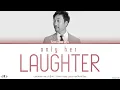 Download Lagu Lee Moon Sae (이문세) - Only Her Laughter (그녀의 웃음소리 뿐) Lyrics [Color Coded Han/Rom/Eng]