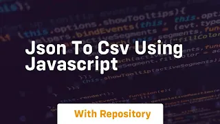 Json to csv using javascript