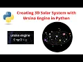 Creating a 3D Solar System Animation with Ursina Engine in Python