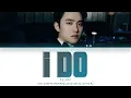 D.O. (디오) - 'I Do (별 떨어진다)' Lyrics (Color Coded_Han_Rom_Eng)