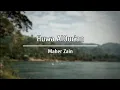 Download Lagu Huwa AlQuran -Maher Zain | Lyrics