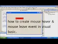 how to create mouse hover mouse leave event in visual basic
